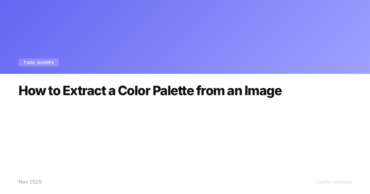Comment extraire une palette de couleurs d'une image