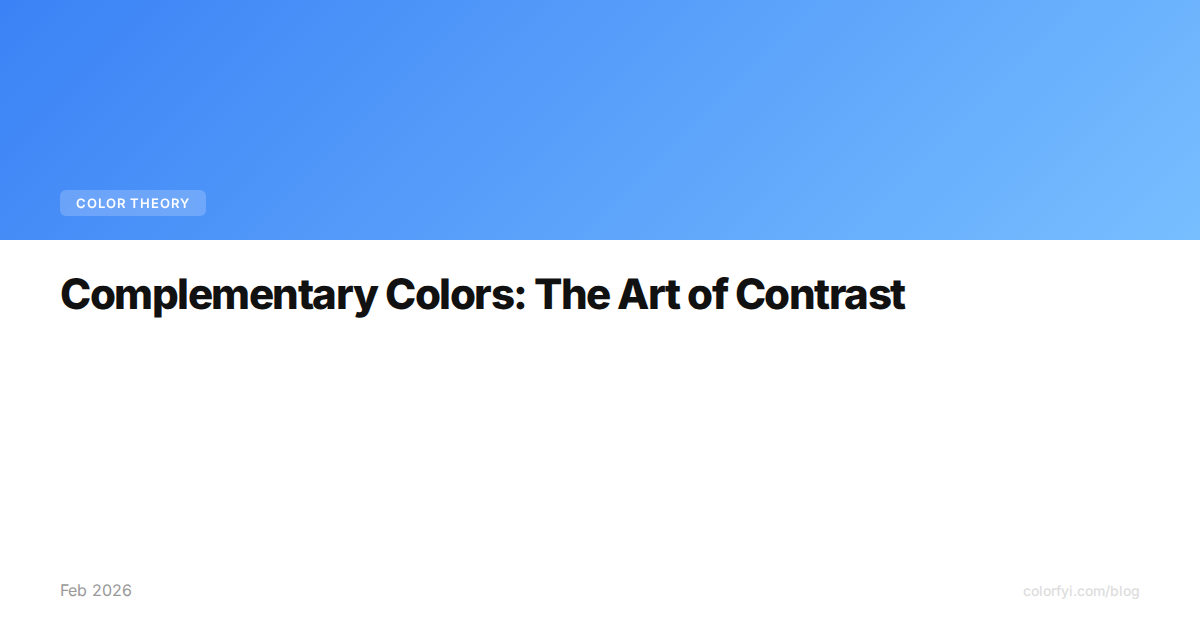 Les couleurs complémentaires : l'art du contraste