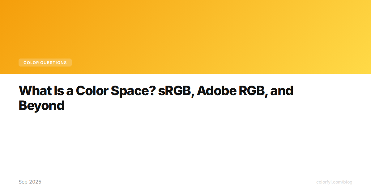 Qu'est-ce qu'un espace colorimétrique ? sRGB, Adobe RGB et au-delà
