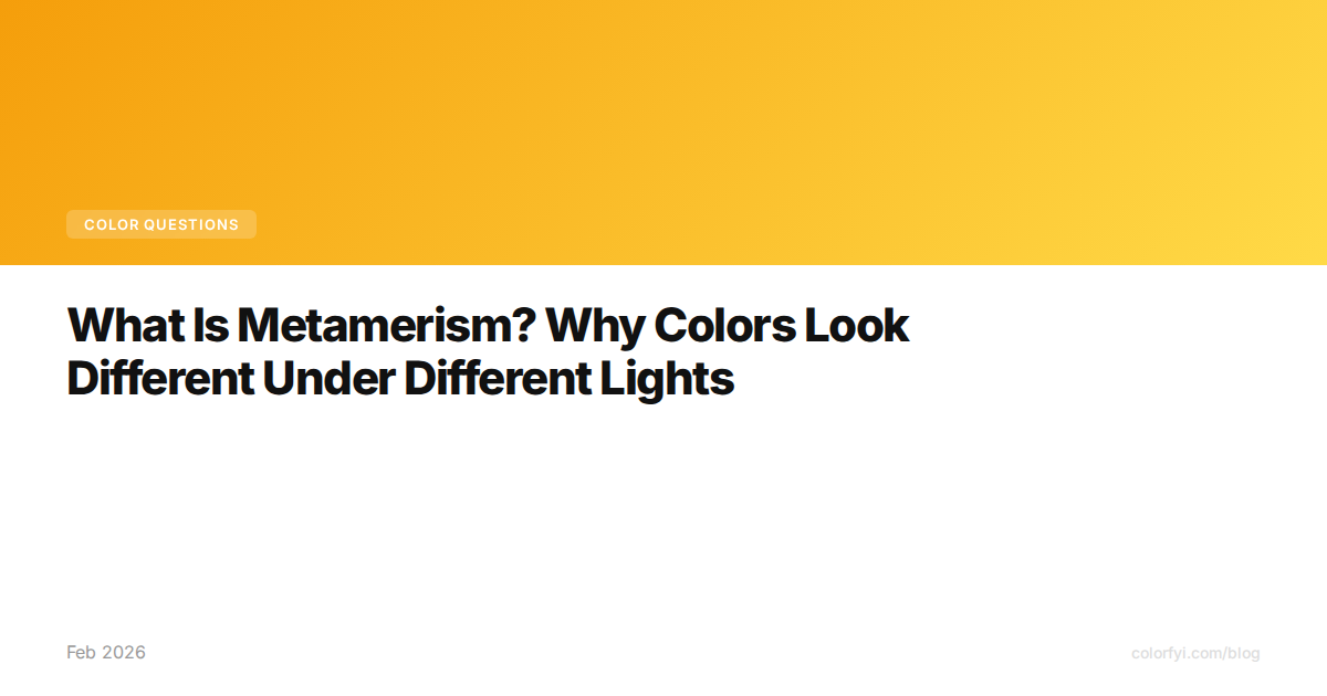 Qu'est-ce que le métamérisme ? Pourquoi les couleurs semblent différentes sous différents éclairages
