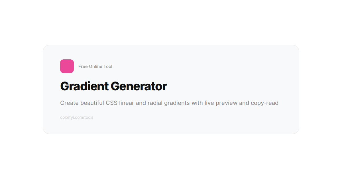 CSS Gradient Generator — Free Gradient Tool — ColorFYI